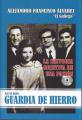 Portada de Así se hizo Guardia de Hierro. La historia objetica de una pasión.
