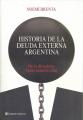 Portada de Historia de la deuda externa argentina. De la dictadura hasta nuestros días