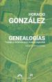 Portada de Genealogías. Trabajo y violencia en la historia argentina