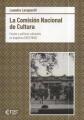 Portada de La Comisión Nacional de Cultura. Estado y políticas culturales en Argentina (1933-1946)