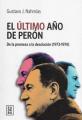 Portada de El último año de Perón. De la promesa a la desolación