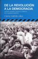 Portada de De la revolución a la democracia. Cambios privados, públicos y políticos en la izquierda argentina