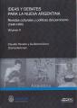 Portada de Ideas y debates para la Nueva Argentina. REvistas culturales y políticas del peronismo(1946-1955)