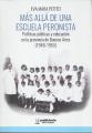 Portada de Más allá de una escuela peronista. Políticas públicas y educación en la provincia de Buenos Aires (1946-1955).