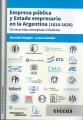 Portada de Empresa pública y Estado empresario en la Argentina (1810-2020)