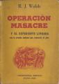 Portada de Operación Masacre y el expediente Livraga con la prueba judicial que conmovió al país